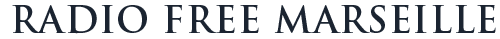 Radio Free Marseille